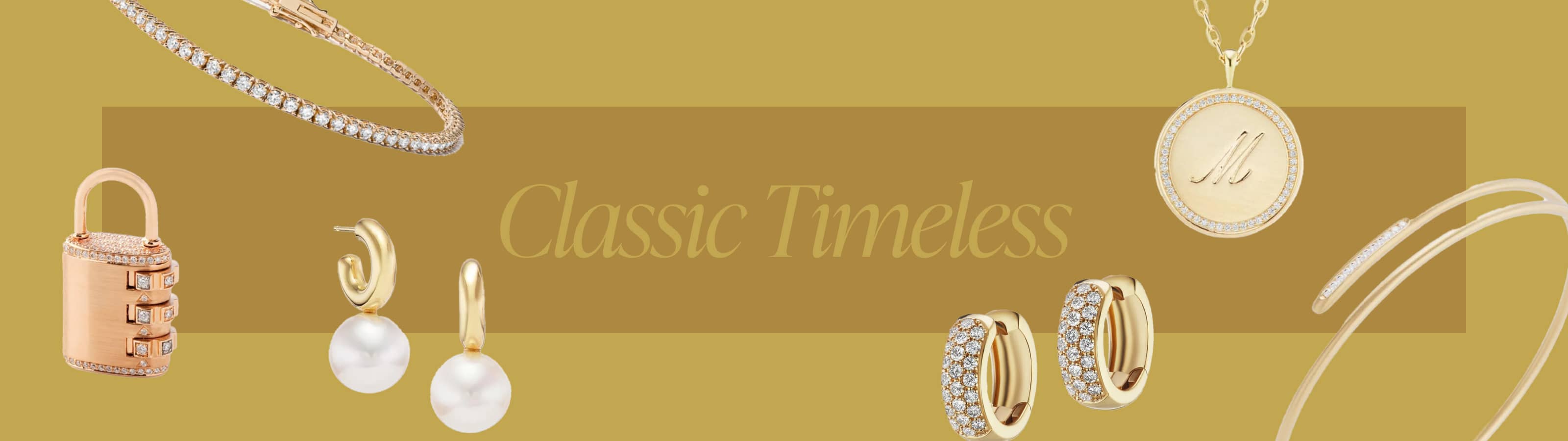 Classic Timeless Jewelry